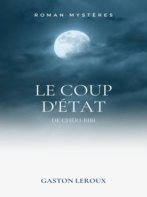 cover image of Le Coup d'État de Chéri-Bibi